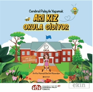 Arı Kız Okula Gidiyor