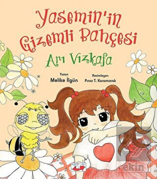 Arı Vızkafa - Yasemin\'in Gizemli Bahc¸esi