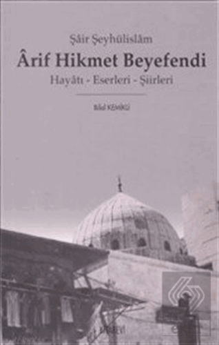 Arif Hikmet Beyefendi