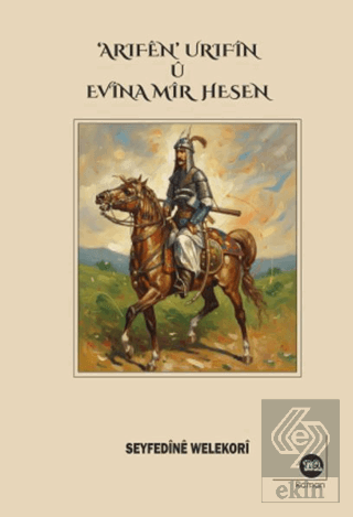 Arifen Urifin u Evina Mir Hesen