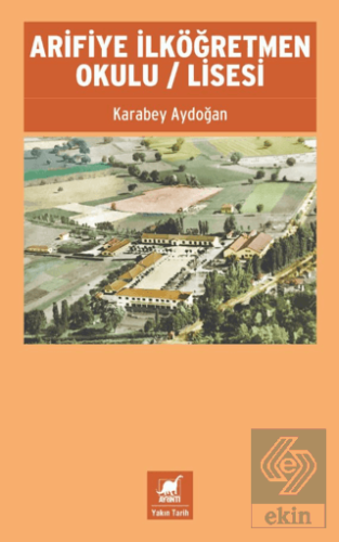 Arifiye İlköğretmen Okulu / Lisesi