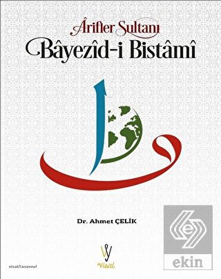 Arifler Sultanı Bayezid-i Bistami