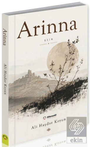 Arinna Ali Haydar Koyun Alternatif Yayıncılık Satın Al - ekinkitap.com