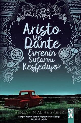 Aristo ve Dante Evrenin Sırlarını Kesfediyor