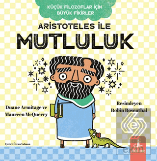 Aristoteles İle Mutluluk