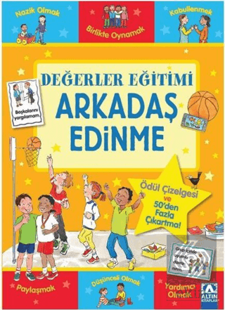 Arkadaş Edinme - Değerler Eğitimi