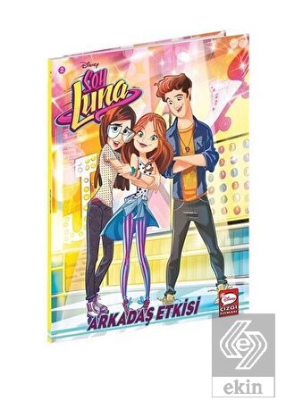 Arkadaş Etkisi - Disney Soy Luna 2