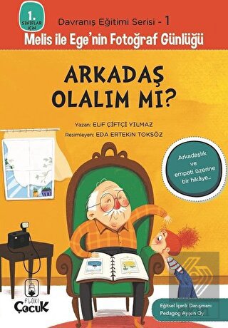 Arkadaş Olalım Mı? - 1. Sınıflar İçin Davranış Eği