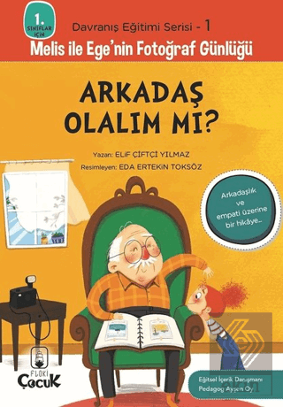 Arkadaş Olalım Mı? - 1. Sınıflar İçin Davranış Eği