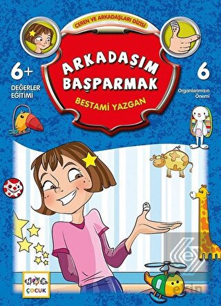 Arkadaşım Başparmak