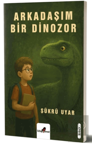 Arkadaşım Bir Dinozor