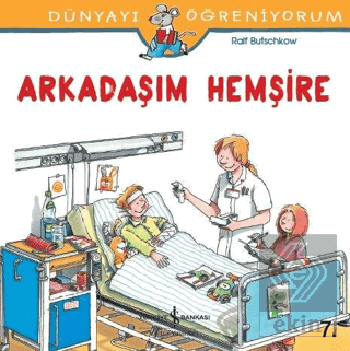 Arkadaşım Hemşire