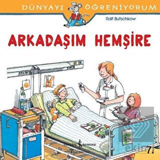 Arkadaşım Hemşire