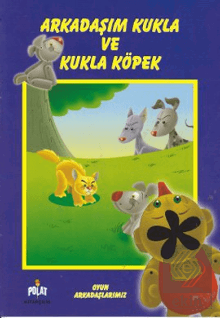 Arkadaşım Kukla ve Kukla Köpek