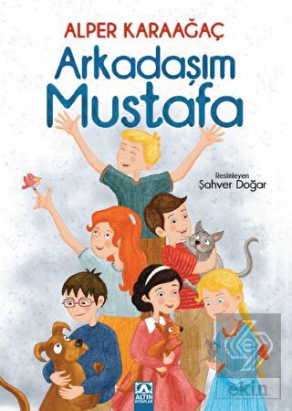 Arkadaşım Mustafa