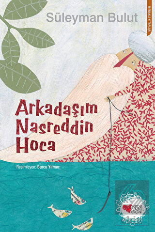 Arkadaşım Nasreddin Hoca