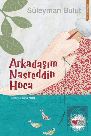 Arkadaşım Nasreddin Hoca
