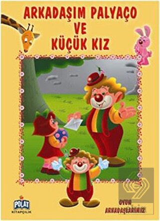 Arkadaşım Palyaço ve Küçük Kız
