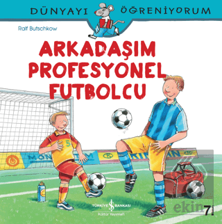 Arkadaşım Profesyonel Futbolcu