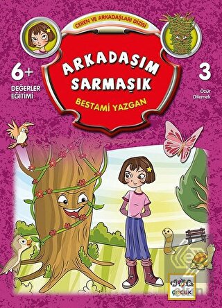 Arkadaşım Sarmaşık