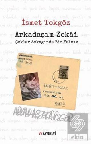 Arkadaşım Zekai - Çoklar Sokağında