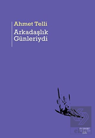 Arkadaşlık Günleriydi