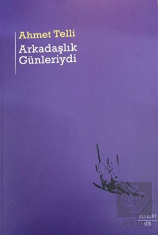 Arkadaşlık Günleriydi