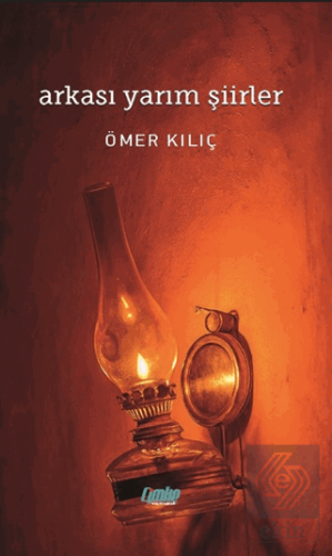 Arkası Yarım S¸iirler