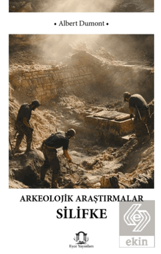 Arkeolojik Araştırmalarda Silifke
