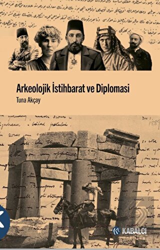 Arkeolojik İstihbarat ve Diplomasi