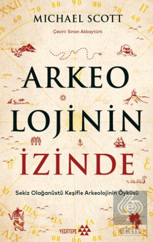 Arkeolojinin İzinde