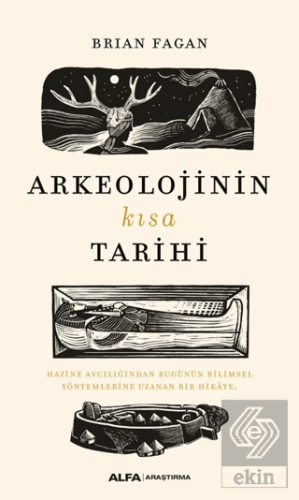 Arkeolojinin Kısa Tarihi