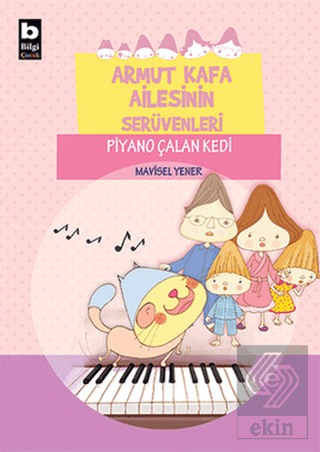 Armut Kafa Ailesinin Serüvenleri - Piyano Çalan Ke