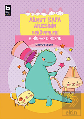 Armut Kafa Ailesinin Serüvenleri - Sihirbaz Dinozo