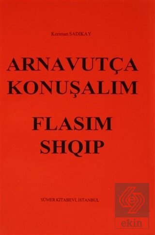 Arnavutça Konuşalım : Flasim Shqip