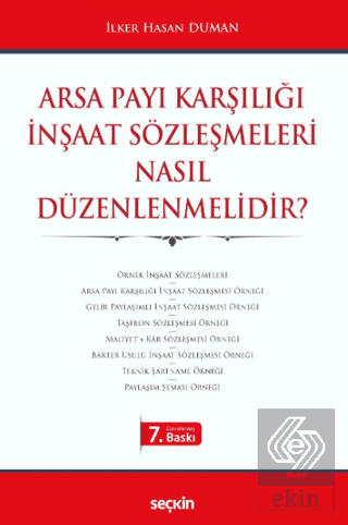 Arsa Payı Karşılığı İnşaat Sözleşmeleri Nasıl Düzenlenmelidir?