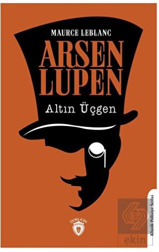 Arsen Lupen Altın Üçgen