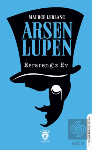 Arsen Lupen Esrarengiz Ev