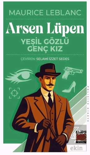 Arsen Lüpen - Yeşil Gözlü Genç Kız