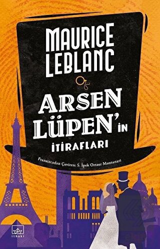 Arsen Lüpen\'in İtirafları