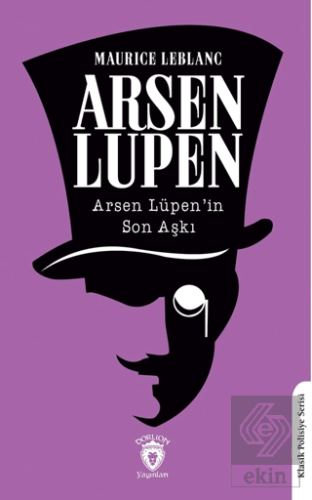 Arsen Lüpen'in Son Aşkı
