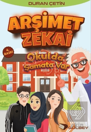 Arşimet Zekai - Okulda Şamata Var
