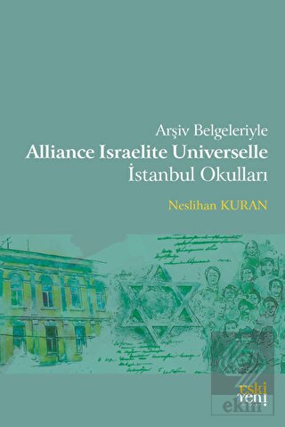 Arşiv Belgeleriyle Alliance Israelite Universelle