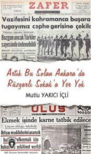 Artık Bu Solan Ankara\'da Rüzgarlı Sokak\'a Yer Yok