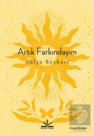 Artık Farkındayım