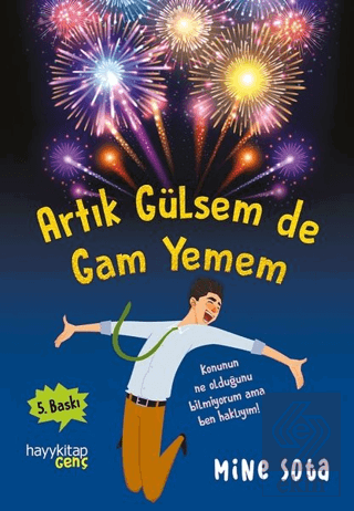 Artık Gülsem de Gam Yemem