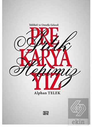 Artık Hepimiz Prekaryayız