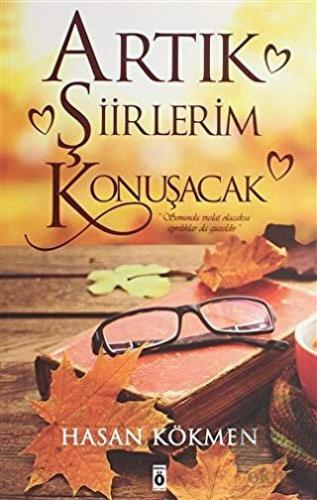 Artık Şiirlerim Konuşacak