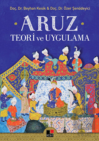 Aruz Teori ve Uygulama