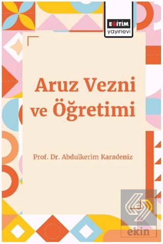 Aruz Vezni ve Öğretimi